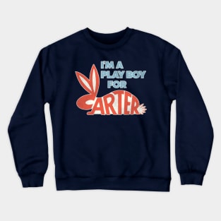 I'm For Carter Crewneck Sweatshirt